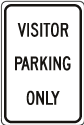 Visitor Parking Only Sign